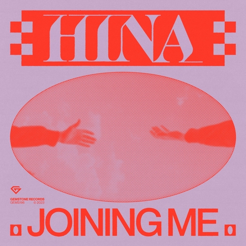 Hina - Joining Me [GEMS198B]